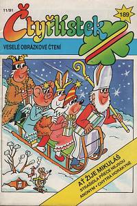 57439. Čtyřlístek : veselé obrázkové čtení. 189, Ať žije Mikuláš ; Strašidla přece nejsou ; Anonym ; Chytrá horákyně 