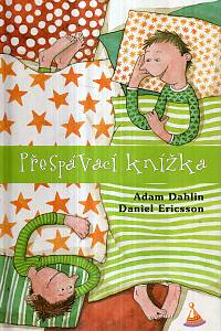 124181. Dahlin, Adam / Ericsson, Daniel – Přespávací knížka