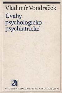 4973. Vondráček, Vladimír – Úvahy psychologicko-psychiatrické