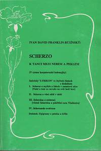 8669. Franklin-Rusínský, Ivan David – Scherzo k tanci mezi nebem a peklem, Satirický 'lyrikon' ve čtyřech částech s epigramatickým dodatkem