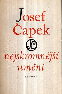 27981. Čapek, Josef – Nejskromnější umění