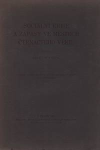 124697. Mendl, Bedřich – Sociální krise a zápasy ve městech čtrnáctého věku.