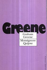 31528. Greene, Graham – Monsignore Quijote