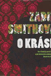 78991. Smithová, Zadie – O kráse