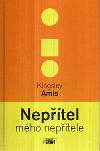 73417. Amis, Kingsley – Nepřítel mého nepřítele