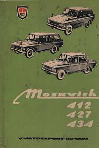 70588. Automobily Moskvich, typ 412, 427, 434, Návod k obsluze a údržbě