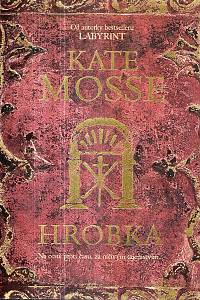 13769. Mosse, Kate – Hrobka