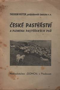 125558. Rotter, Theodor – České pastýřství a plemena pastýřských psů