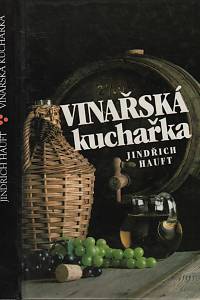 73367. Hauft, Jindřich – Vinařská kuchařka