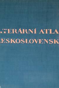 40517. Vavroušek, Bohumil / Novák, Arne – Literární atlas československý