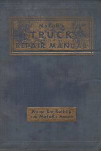 125716. Blanchard, Harold F / Ritchen, Ralph A. / D'Allesandro, Arthur J. – MoToR's Truck Repair Manual