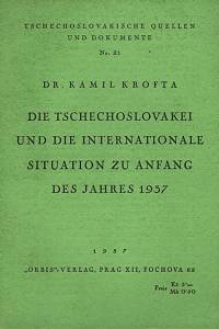 125781. Krofta, Kamil – Die Tschechoslovakei und die internationale Situation zu Anfang des Jahres 1937,  Exposé des Aussenministers vorgetragen am 2. März 1937 in den Aussenausschüssen des Abgeordnetenhauses und des Senates der Nationalversammlung