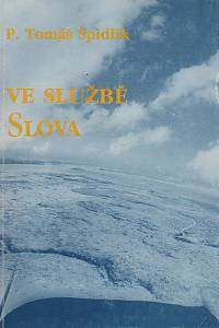 119849. Špidlík, Tomáš – Ve službě slova, Řeči nedělní a sváteční, cyklus A