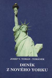 126268. Tománek, Josef Václav – Deník z Nového Yorku, Verše - články - dopisy (1996-1997)