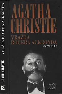 125948. Christie, Agatha – Vražda Rogera Ackroyda