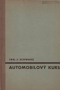 42715. Schwarz, Jaromír – Automobilový kurs