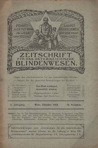 126456. Zeitschrift für das österreichische Blindenwesen, Jahrgang V., Nummer 10. (Oktober 1918)