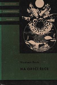 5815. Šustr, Vladimír – Na opičí řece