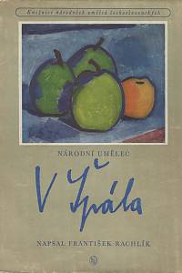 15939. Rachlík, František – Národní umělec Václav Špála