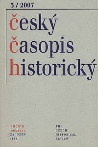 126675. Český časopis historický, Ročník CV., číslo 3 (2007)