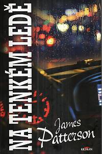 127682. Patterson, James – Na tenkém ledě