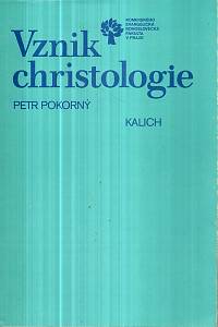 59307. Pokorný, Petr – Vznik christologie, Předpoklady teologie Nového zákona