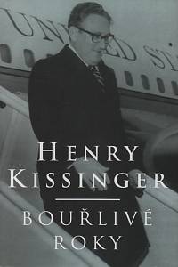 19230. Kissinger, Henry – Bouřlivé roky