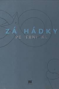 31561. Nikl, Petr – Záhádky