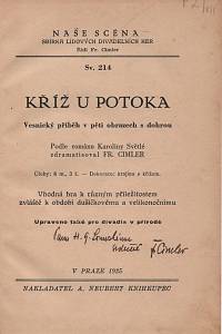 Cimler, František – Kříž u potoka, Vesnický příběh v pěti obrazech s dohrou (podpis)