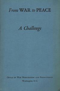 68510. Snyder, John W. – From War to Peace, A Challenge