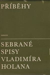 1501. Holan, Vladimír – Příběhy