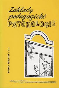 126993. Kohoutek, Rudolf / Štěpaník, Jaroslav / Ocetková, Irena – Základy pedagogické psychologie