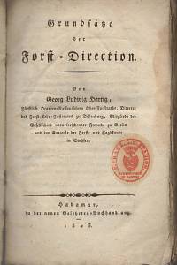 128323. Hartig, Georg-Ludwig – Grundsätze der Forst-Direction.