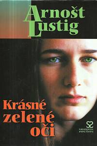 26814. Lustig, Arnošt – Krásné zelené oči 
