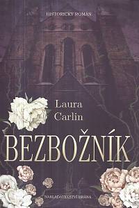 128724. Carlin, Laura – Bezbožník