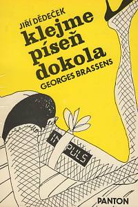 44805. Brassens, Georges / Dědeček, Jiří – Klejme píseň dokola