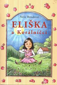 129051. Boudová, Nela – Eliška a Korálníčci