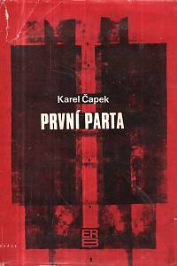 9827. Čapek, Karel – První parta