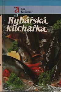 11831. Kračmár, Jiří – Rybářská kuchařka