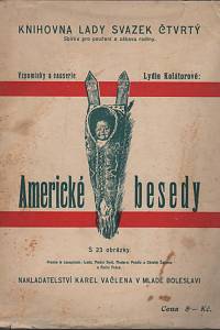 128911. Kolátorová, Lydia – Americké besedy (obrázky a causerie)