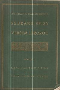 129290. Kaminský, Bohdan (= Bušek, Karel) – Král pianistů a jiné / Črty humoristické