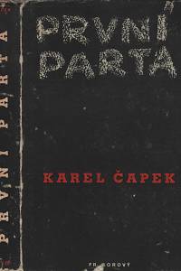 1045. Čapek, Karel – První parta 