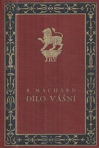 129638. Machard, Raymonde – Dílo vášní, román