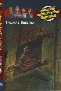 120093. Brezina, Thomas – Pomsta červené mumie