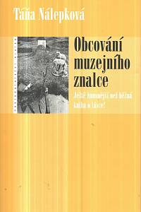 129659. Nálepková, Táňa – Obcování muzejního znalce