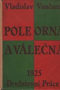 129735. Vančura, Vladislav – Pole orná a válečná