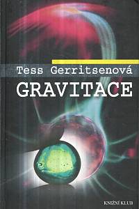 129915. Gerritsenová, Tess – Gravitace