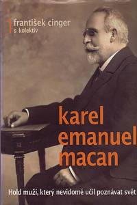 129763. Cinger, František – Karel Emanuel Macan, Hold muži, který nevidomé učil poznávat svět