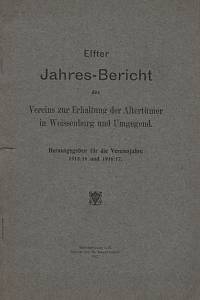 62507. Elfter Jahres-Bericht der Vereins zur Erhaltung der Altertümer in Weissenburg und Umgegend. Herausgegeben für die Vereinsjahre 1915/16 und 1916/17.