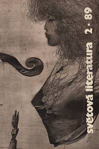 130186. Světová literatura, Revue zahraničních literatur, Ročník XXXIV., číslo 2 (1989)